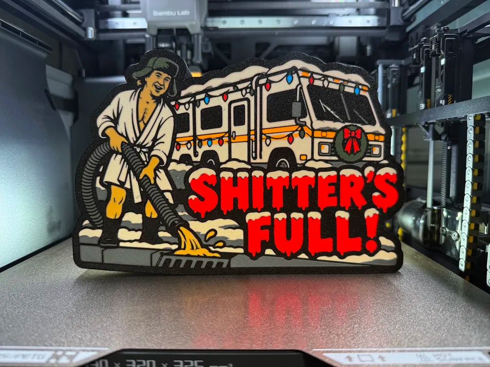 SHITTER'S FULL! CHRISTMAS LED SIGN
