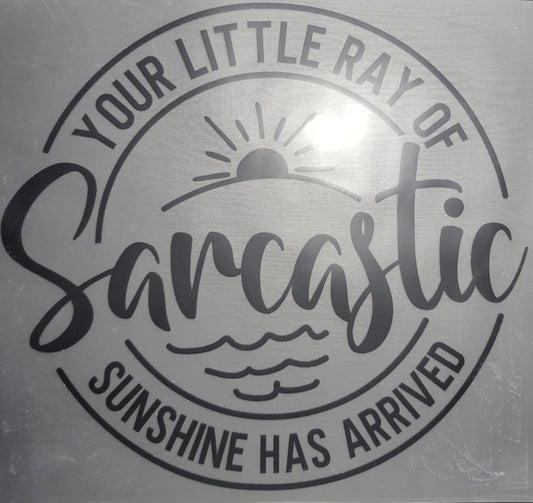 SARCASTIC RAY OF SUNSHINE image 0